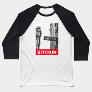 Bitcoin On Wall Street Blockchain Cryptocurrency Design Baseball T-Shirt